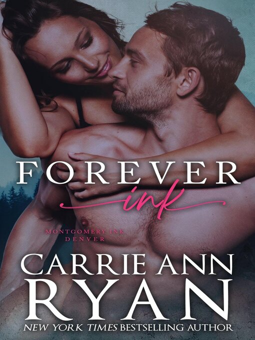 Title details for Forever Ink by Carrie Ann Ryan - Available